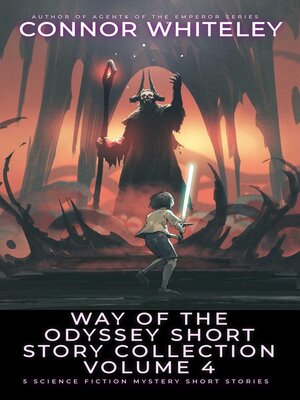 cover image of Way of the Odyssey Short Story Collection Volume 4